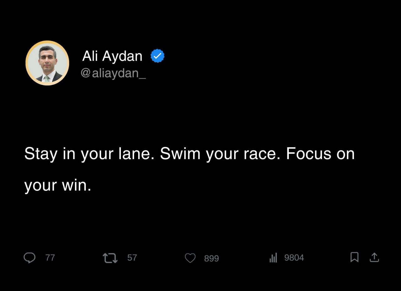 Ali Aydan; Are you watching others or working on your own win?